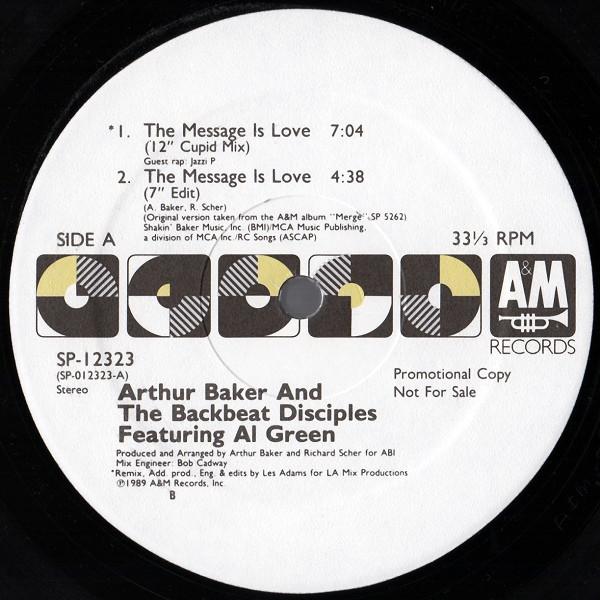 

12inch Record ARTHUR BAKER, BACKBEAT DISCIPLES - Message Is Love SP12323 A&M 1989 US Dance & Electronica Used