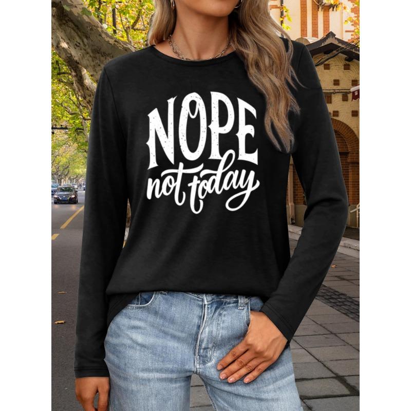 Women's "NOPE Not Today" Graphic T-Shirt