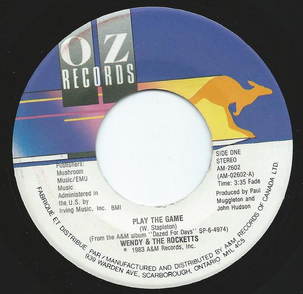 

7inch Record WENDY & THE ROCKETTS - Play The Game AM2602 OZ Records 1983 Canada Rock Used