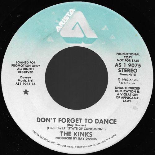 

7inch Record KINKS - Don t Forget To Dance AS19075PROMO Arista 1983 US Rock Used