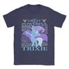The Great and Powerful Trixie MLP TShirt for Men Women Fashion Cotton Tee Shirt Short Sleeve T Shirts Gift Idea Clothing