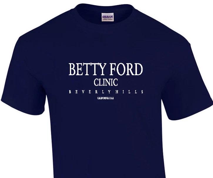 Betty Ford T-Shirt Beverly Hills Funny Alcohol Rehab Navy Blue White Tee Shirt L