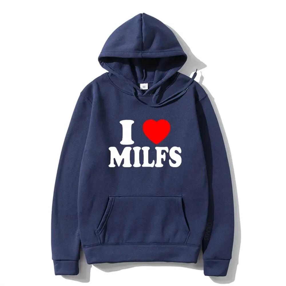 

New I Love MILFS Hoodies Letter Printed Men Woman Fashion Hip Hop Hoodie Hooded Sweatshirts Pullovers Tracksuits Fleece Clothing 3XL