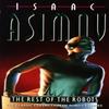 The Rest of the Robots by Isaac Asimov Paperback Book 9780586025949