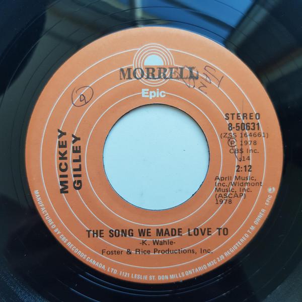 

7inch Record MICKEY GILLEY Song We Made Love To Memphis Memo 850631 EPIC 1978 Canada CountryFolk Used