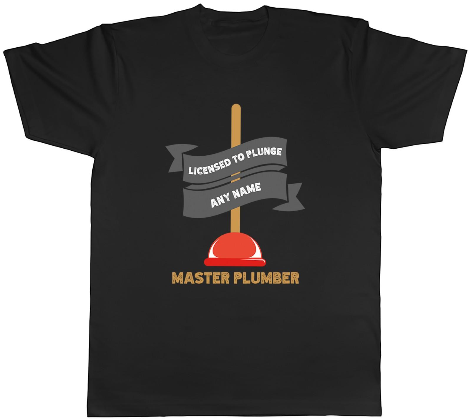 Personalised License to Plunge Master Plumber Mens T-Shirt Tee Gift Top XXL