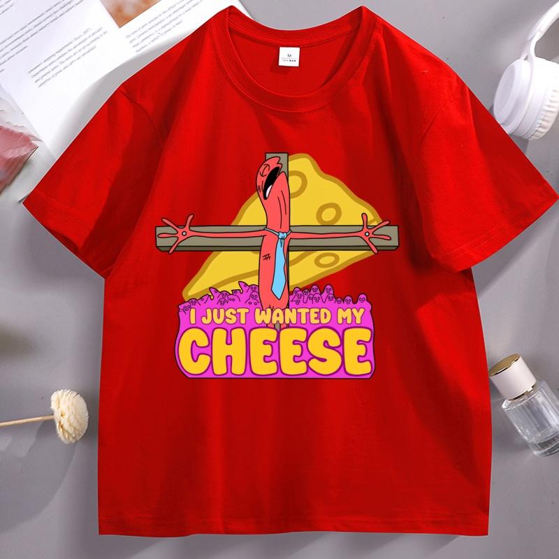 I Just Wanted My Cheese Tshirts Funny Graphic Printed Tshirt Cotton Short Sleeve Loose Tees Unisex Streetwear Comfortable S