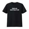 Proud Instigator T Shirt Funny Offensive Rude Humor Gag with Sarcastic Design vintage Washed designer clothes Breathable