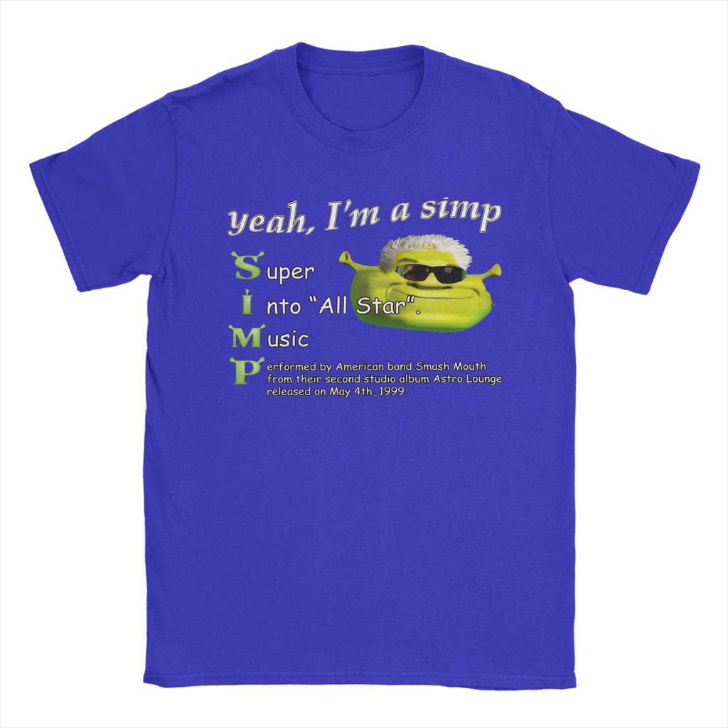Yeah Im a SIMP Shreks Smash Mouth All Star Meme TShirt for Unisex Cotton Tee Shirt Crewneck Short Sleeve T Shirt New Clothes