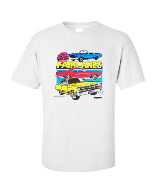 1966 1967 Ford Fairlane and GT Classic Muscle Car T-shirt Single and Double Print
