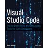 Visual Studio Code: EndtoEnd Editing and Debugging Tools for Web Developers