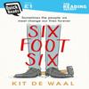 Six Foot Six by Kit De Waal Paperback Book 9780241317921