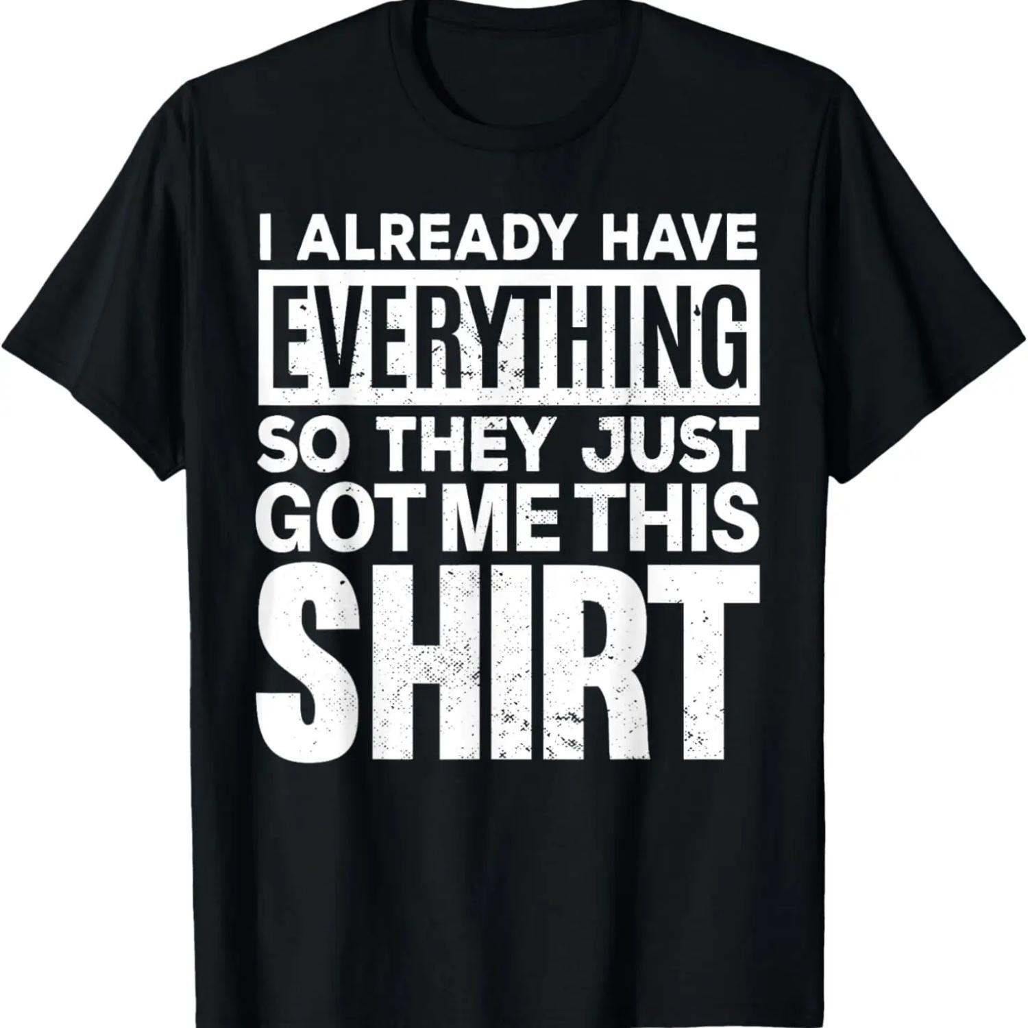 

Смешной подарок для парней, у которых есть все, футболка XXXXXL чёрный