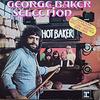LP Record GEORGE BAKER SELECTION  Hot Baker REP44264 Reprise Records 1974 Germany Pop Used