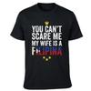 You Can't Scare Me My Wife Is Filipina Black T-Shirt