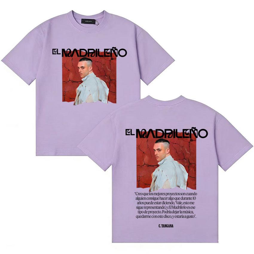Rapper C TANGANA El Madrileno Classic Saying T Shirts Unisex Women Harajuku Short Sleeve Tshirt Oversized Cozy High Street Tshirts