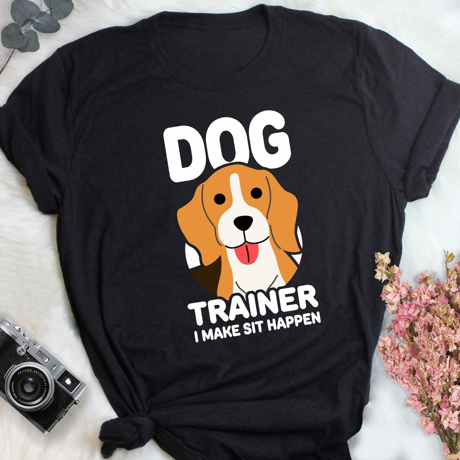 Dog Trainer Shirt, , , Funny Beagle Lover Gift, Cute Dog Training T-shirt, Animal Behaviorist Tshirt, Puppy School Balanced Positive 130