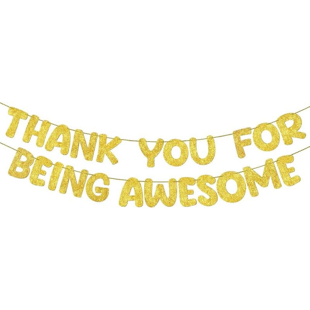Fulmoon Pre Strung Thank You for Being Awesome Glitter Banner Funny Appreciation Banner for Employee Coworker Staff Teacher Graduation Retirement