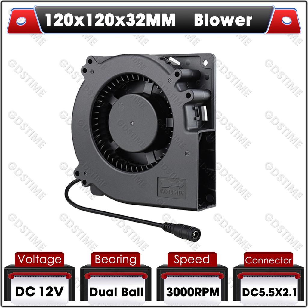 1pcs Gdstime 120mm 12cm Blower Fan  5V 12V 24V 48V 110V 115V 220V 240V 120X120X32mm Ball Computer Radial Turbo Fan Cooling Fan