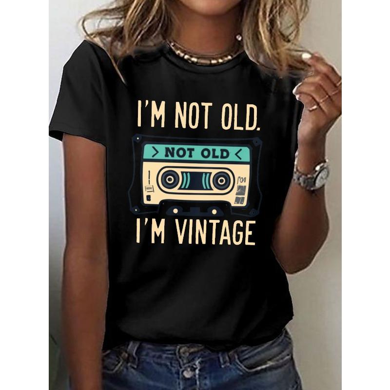 European Size Vintage-Inspired 'I'm Not Old, I'm Vintage' T-Shirt for Women - Casual Crew Neck, Short Sleeve Top