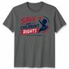 Save Our Childrens Rights Unisex T Shirt Advocacy Awareness Graphic Tee
