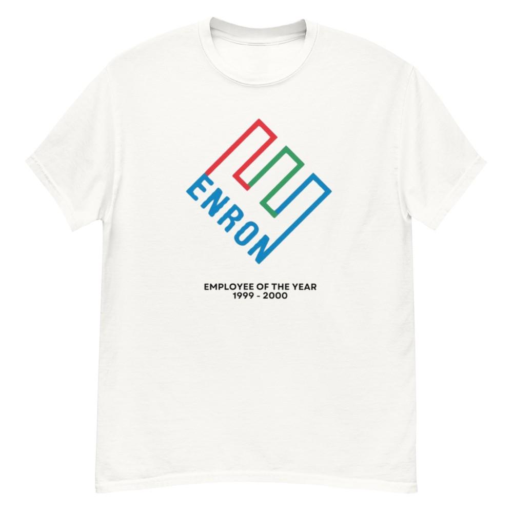 Enron Employee Of The Year T- Shirt Unisex T-Shirt M