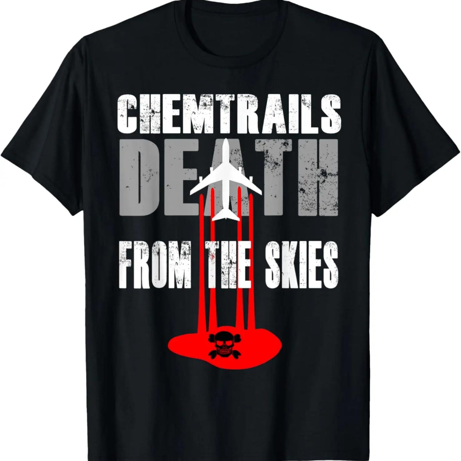 

Chem Trails Death From The Skies T Shirt XXXXXL чёрный