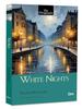 White Nights by Dostoevsky & & Fyodor Paperback Book 9789363958128