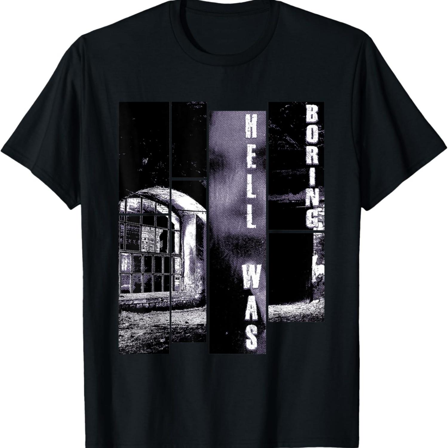 Hell Was Boring Aesthetic Goth Indie Aesthetic Clothes T-Shirt S