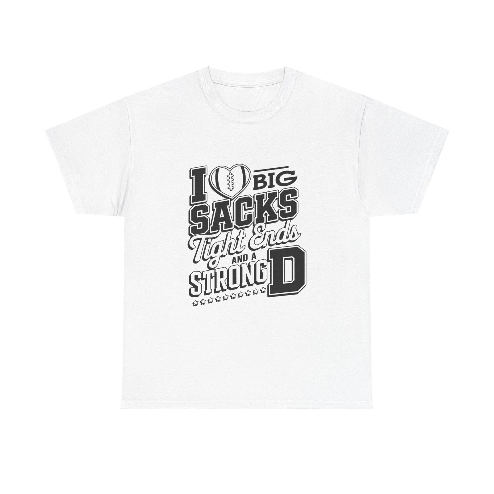 Men s and Women s T-shirts I Love Big Sacks Women Football XXL