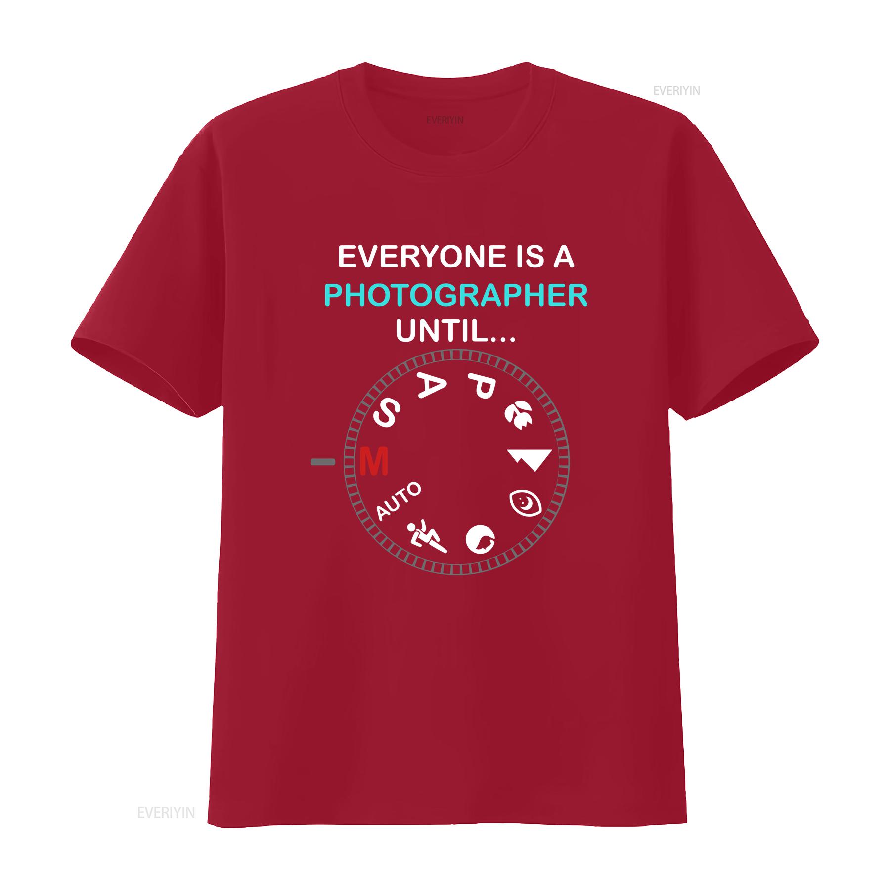 Camera Everyone Is Photographer until Joke Photos Picture Films Lover Artist Hobby Passion s T Shirt SweaT  vintage Washed S