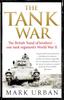 Libro The Tank War : The British Band of Brothers ??? One Tank Regiment's World War II