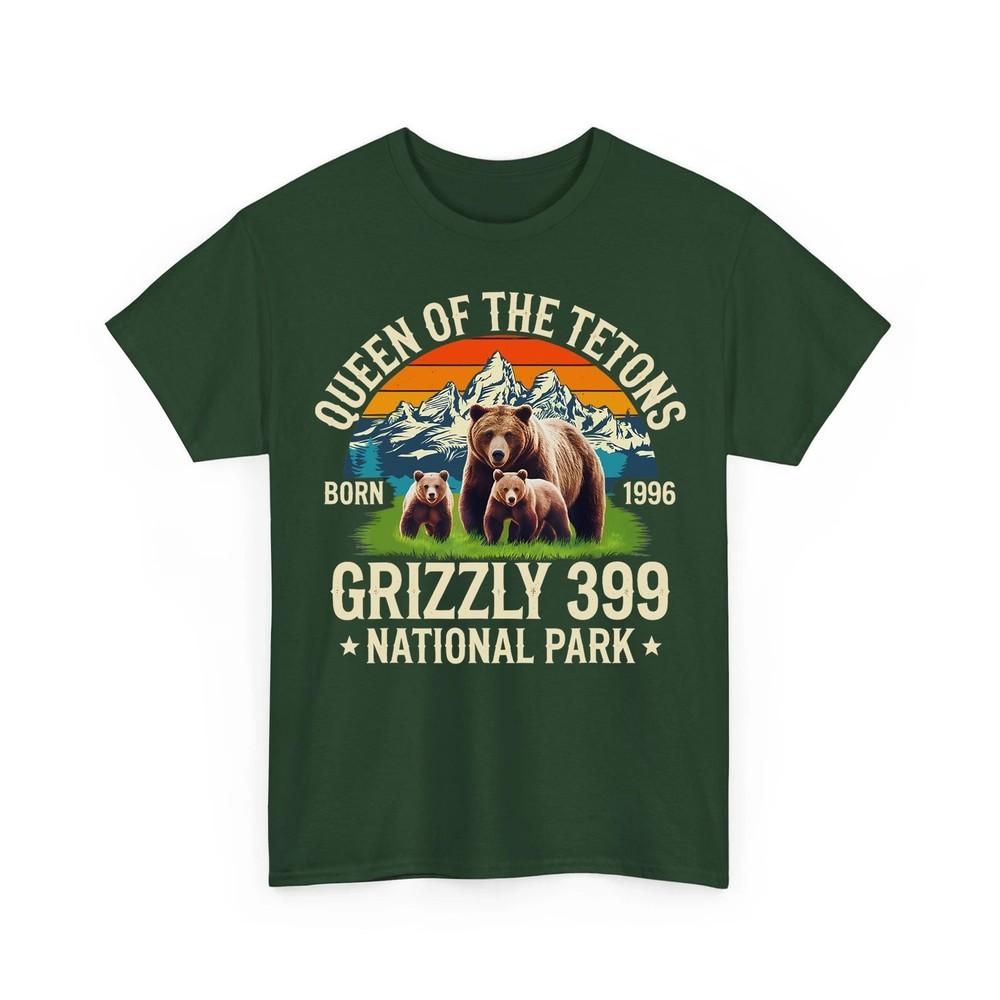 Bear Lovers Queen Of The Tetons Grizzly 399 National Park Unisex TShirt Unisex T-Shirt XXXXL