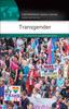 The Transgender : A Reference Handbook Book