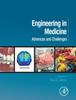 The Engineering In Medicine : Advances and Challenges Book