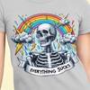 Everything Sucks Skeleton Shirt | Funny Dark Humor Tee | Rainbow Skeleton Graphic T Shirt | Sarcastic Goth Humor Shirt | Edgy Meme Gift