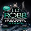 Forgotten In Death An Eve Dallas Thriller In Death 53 by J. D.... 9780349426327