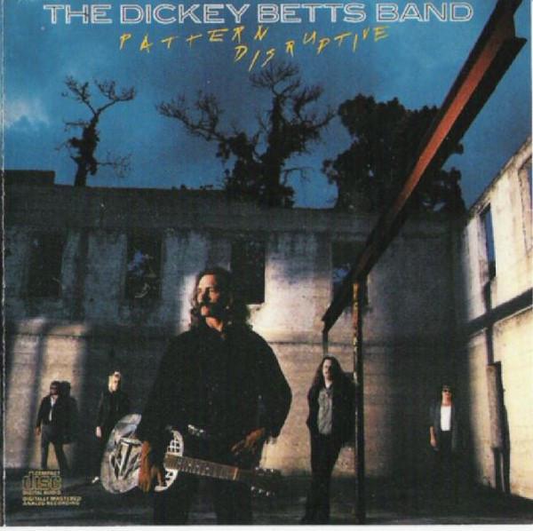 

CD DICKEY BETTS BAND - Pattern Disruptive EK44289 Epic 1988 US Rock Used