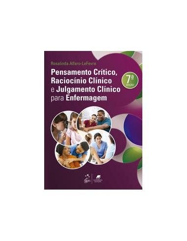 Book, Critical Thinking, Clinical Reasoning and Clinical Judgment for Nurses 7/22[LS]