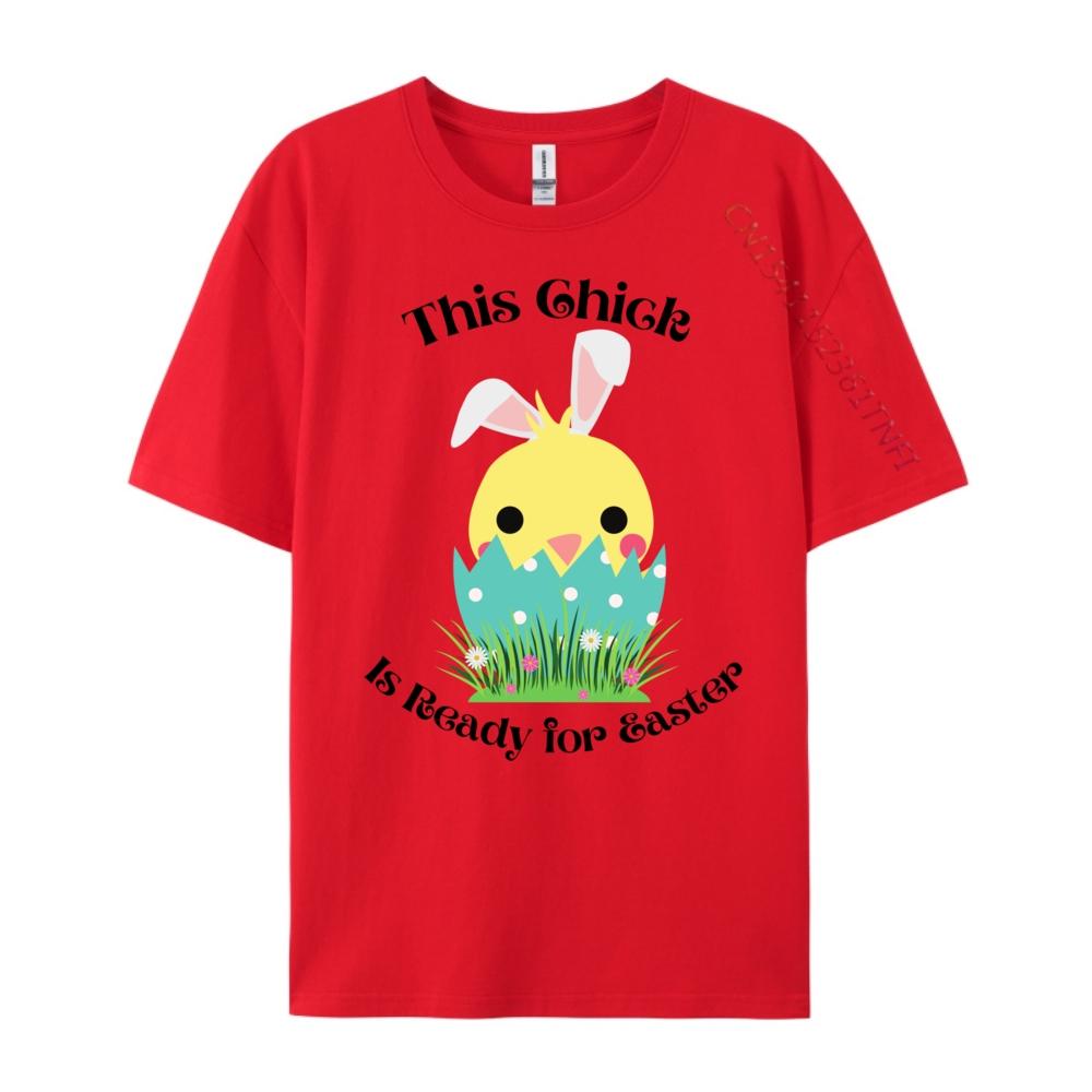 

This Ghick Is Ready For Easter Vintage T Shirts Unisexs Gifts Tshirts Graphic Unisex T Shirts High Quality Short Sleeve TShirt S