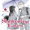 Sheltering Eaves 2 by Rie Aruga Paperback Book 9798888773246