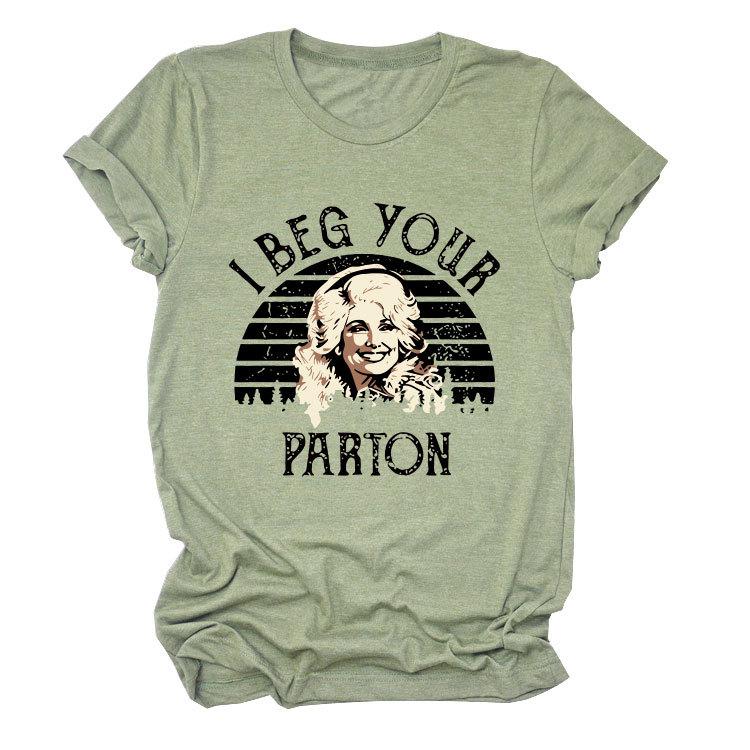 

Casual T-shirt women i beg your parton fashion round neck short sleeve versatile temperament XXXL