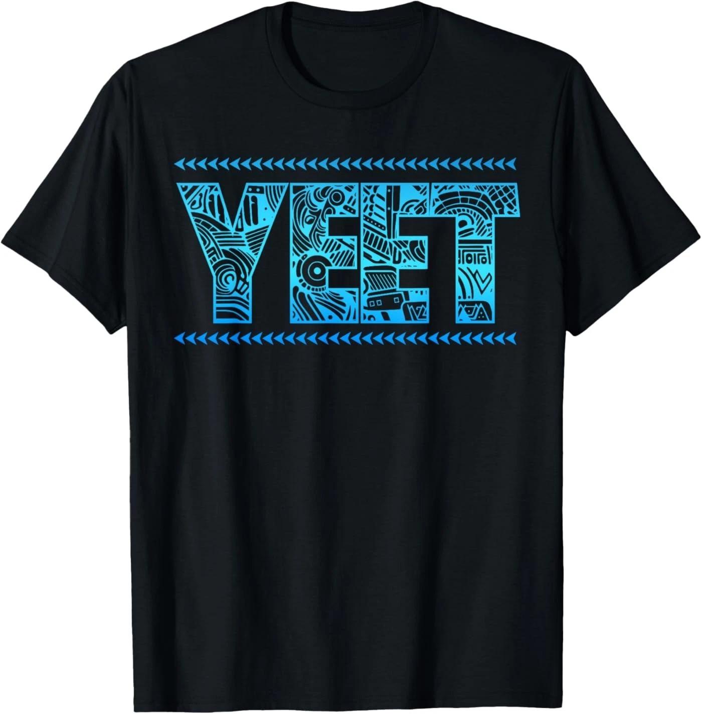 Yeet Funny Summer Saying Quote Slang Men Women T-Shirt S