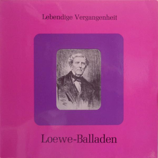 

LP Record CARL LOEWE Lebendige Vergangenheit LoeweBal LV200 Lebendige Verga Austria Classical Used