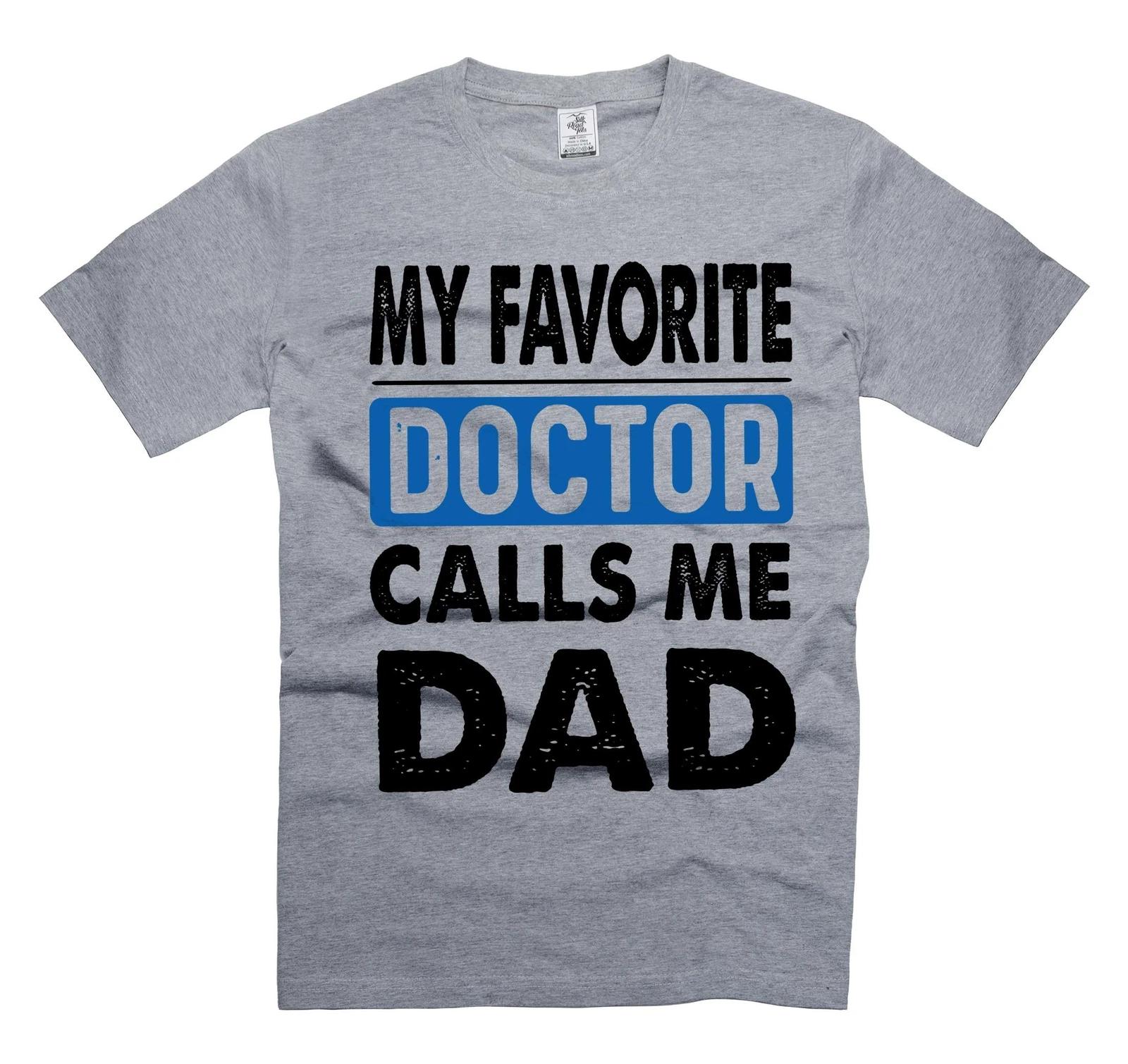 My Favorite Nurse Calls Me Dad Shirt - Father s Day Gift for Nurse Dad 4XL
