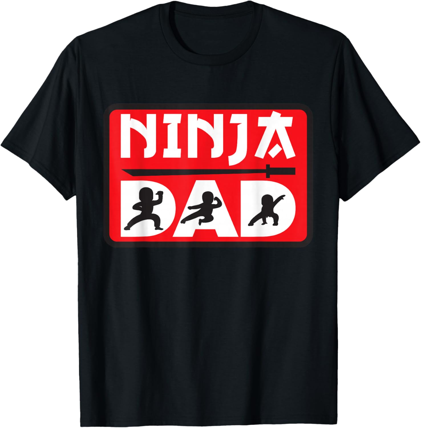 Ninja Dad Matching Family Ninja Warrior Funny Gift T-Shirt Unisex T-Shirt XXXL