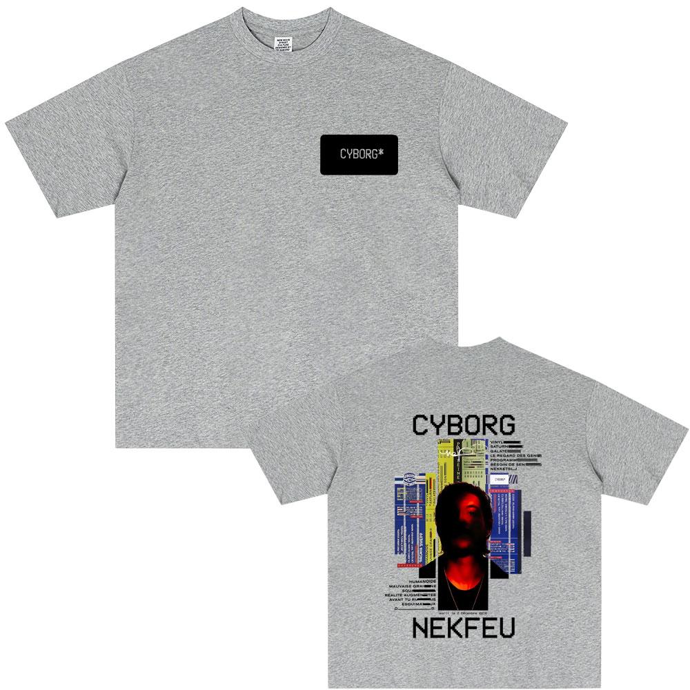 

Rapper Nekfeu Cyborg Graphic Print Tshirts Summer Unisex Women Hip Hop Fashion Pop Music T Shirt Male Casual Cotton Vintage Tshirt S
