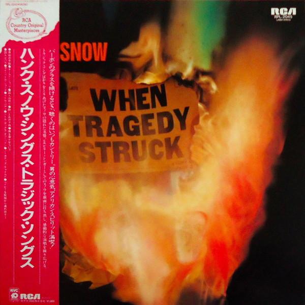 

LP Record HANK SNOW When Tragedy Struck RPL2045 RCA 1985 Japan Obi CountryFolk Used