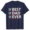 Funny Best Dad ever Graphic Tshirts Men Womens Fashion Casual Tshirt 100 Cotton Loose Oversized T Shirt