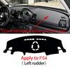 Pentru Mini CooperS ONE JCW F56 F55 R56 Husă de bord Dashmat Panou de instrumente Protecție solară Pad de izolare Covoraș de bord Rezistent la murdărie